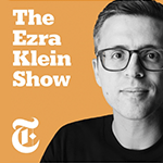 image: The Ezra Klein Show